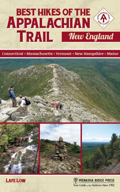 Book cover image for Best Hikes of the Appalachian Trail: New England ISBN: 9781634041805